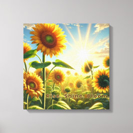Rise. Shine. Bloom. Stretched Canvas Print