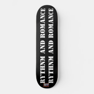 RITMO E ROMANCE Skateboard