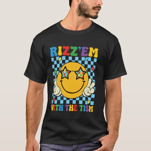 Rizz Em Com O Tism Camiseta Divertida de Conscient (Frente)
