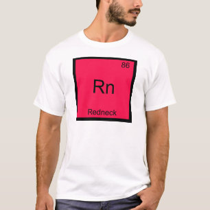 Rn - Camiseta engraçada de símbolo de elemento quí