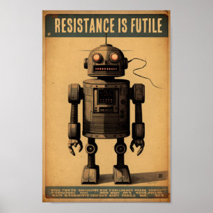 Robot poster - A resistência é inútil