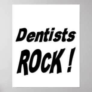 Rocha do dentista! Impressão do poster