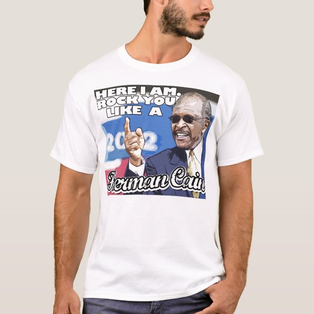Rocha você gosta de uma camisa de Herman Cain (Frente)