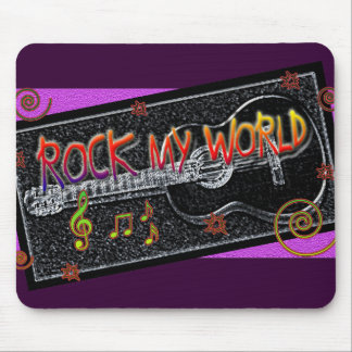 Rock my world mousepad