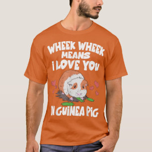 Roda De Roda Significa Que Eu Te Amo Na Camiseta D