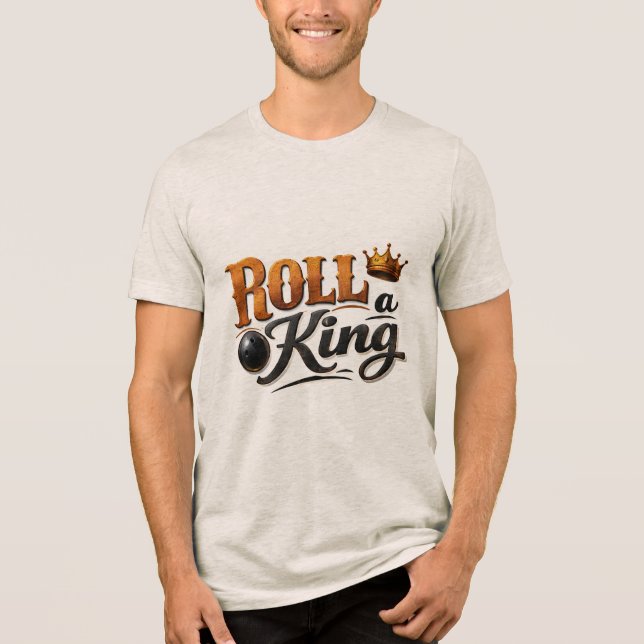 Roll a King – Bowling Crown Graphic Tri-Blend Tee (Frente)