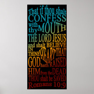 Romanos 10:9 Poster