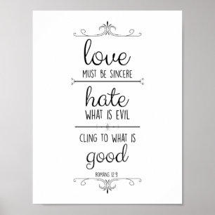 romans 12:9 amor deve ser sincero poster cristão