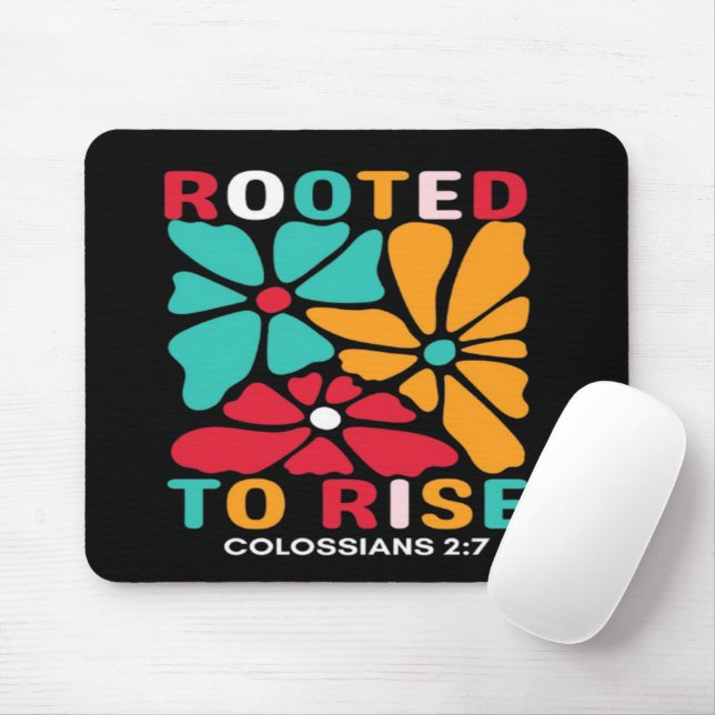 Rooted to Rise Mouse Pad (Com mouse)