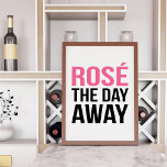 Rosa no Dia de Ausência | Art Impressão<br><div class="desc">Há alguma maneira melhor de passar um verão quente no sábado? Pensamos que não. A rosa do dia com este design divertido que apresenta a citação no texto do bloco moderno.</div>