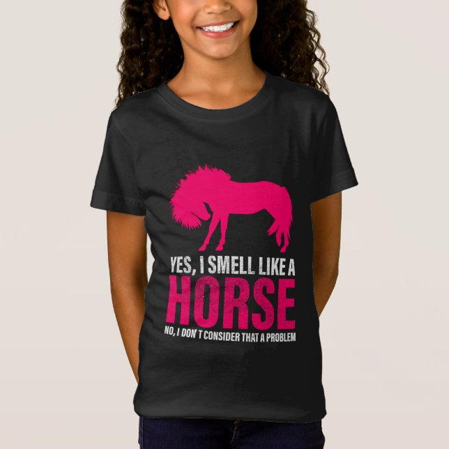 Rosa Quente Sim Eu Cheiro Como Uma Camiseta Cavalo (Frente)