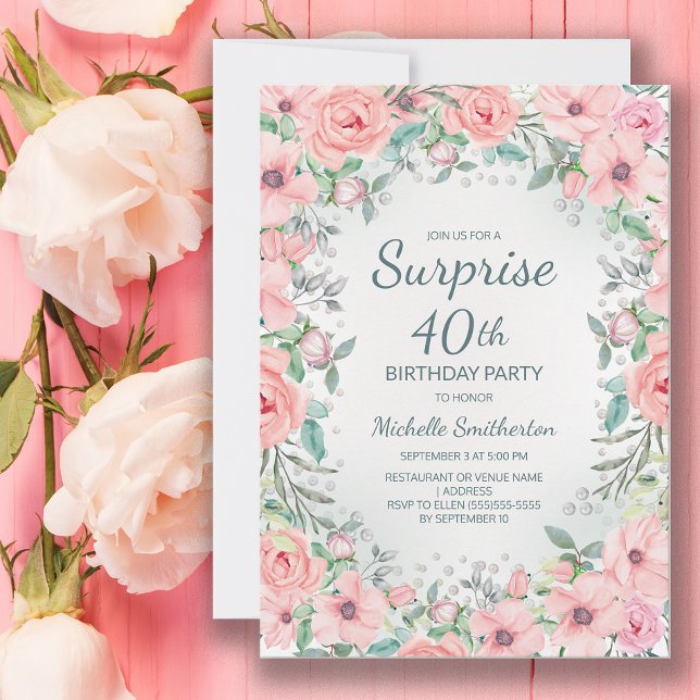 Rosas Florais em Aquarela Rosa e Pérolas Aniversár (Pink floral surprise 40th birthday party invitation personalized with your own text.)