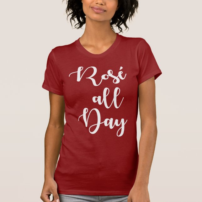 Rosé All Day | Camisa T Colorida Maroon (Frente)