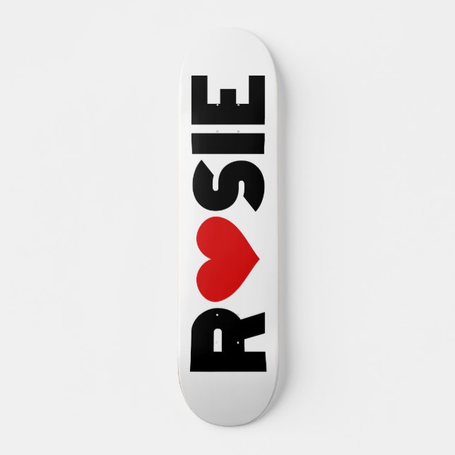 Rosie Love Skateboard (Frente)