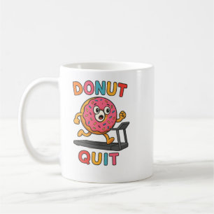 Rosquinha Não Desista – Caneca de Café Motivaciona
