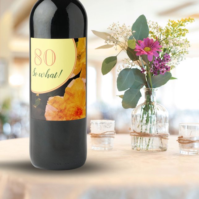 Rótulo De Garrafa De Cerveja 80 Birthday Rosas engraçadas e motivacionais (Criador carregado)