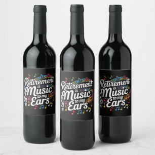 Rótulo De Garrafa De Cerveja A Aposentadoria é Música Para Meus Ouvidos