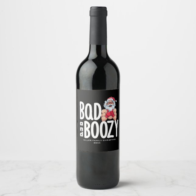 Rótulo De Garrafa De Cerveja Bad & Boozy Wine Label - Custom Christmas Gift (Frente)