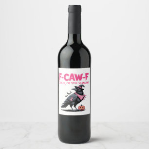 Rótulo De Garrafa De Cerveja Cancer F-Caw-F Ainda estou de Cancer