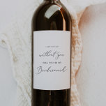 Rótulo De Garrafa De Cerveja Delicar Proposta de Bridesmaid da Caligrafia Negra<br><div class="desc">Este delicado rótulo de vinho de proposta de caligrafia negra é perfeito para um casamento moderno. A design romântica minimalista apresenta uma magnífica e elegante tipografia negra num fundo branco com um aspecto simples e limpo.</div>