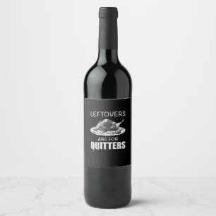 Rótulo De Garrafa De Cerveja Esquerda Bonita É Para Quitters Engraçada Ação De