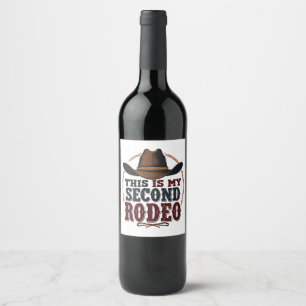 Rótulo De Garrafa De Cerveja Este é o meu segundo Rodeo Cowboy West Hat