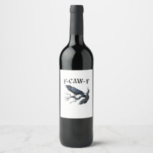 Rótulo De Garrafa De Cerveja F-Caw-F Pássaro Engraçado Corvo