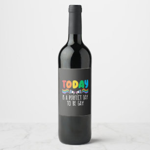 Rótulo De Garrafa De Cerveja Hoje é um dia perfeito para ser Gay LGBTQ Pride Mê
