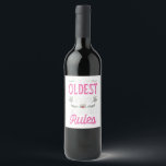 Rótulo De Garrafa De Cerveja I Am The Oldest Make The Rule Big Sister Bro Gift<br><div class="desc">I Am The Oldest Make The Rule Big Sister Bro Gift</div>