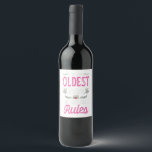 Rótulo De Garrafa De Cerveja I Am The Oldest Make The Rule Big Sister Bro Gift<br><div class="desc">I Am The Oldest Make The Rule Big Sister Bro Gift</div>