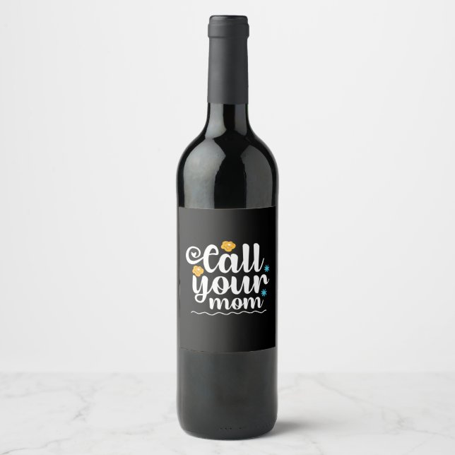 Rótulo De Garrafa De Cerveja Mãe Presente Chame Sua Mãe (Frente)