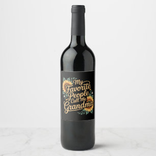 Rótulo De Garrafa De Cerveja Minha Gente Favorita Me Chama de Vovó Dia das Mães