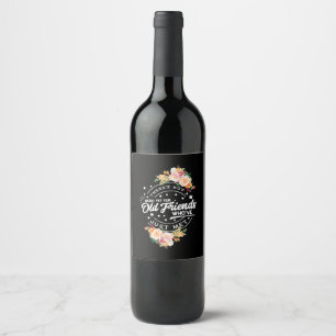 Rótulo De Garrafa De Cerveja Palavra Ainda Para Amigos Antigos