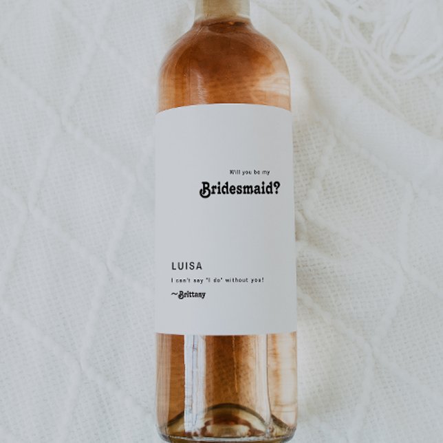 Rótulo De Garrafa De Cerveja Proposta de Bridesmaid de Letra Moderna (Criador carregado)