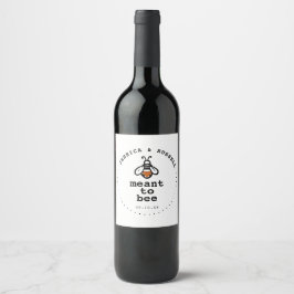 Rótulo De Garrafa De Cerveja Rústico Rótulo de Vinho de Casamento Meant To Bee