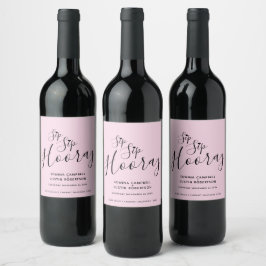 Rótulo De Garrafa De Cerveja Sip Hooray casamento cor-de-rosa preto Vinho