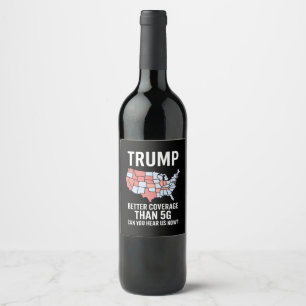 Rótulo De Garrafa De Cerveja Trump Tem Cobertura Melhor do que 5G Você Está Nos