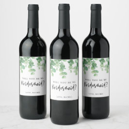 Rótulo De Garrafa De Cerveja Você será meu Casamento de Bridesmaid Eucalyptus?