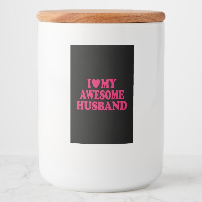 Rótulo Para Comida Eu Amo Meu Incrível Marido (Frente)