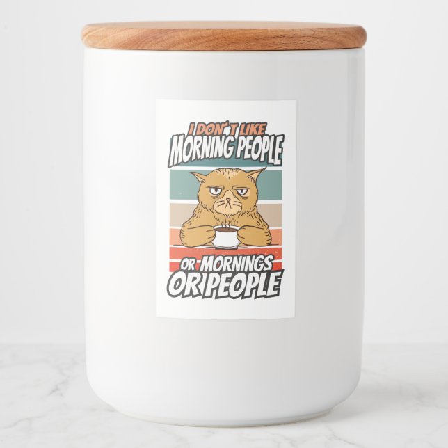 Rótulo Para Comida Eu não gosto de pessoas matinais ou manhãs ou pess (Frente)