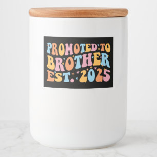 Rótulo Para Comida Promovido Ao Irmão Est. 2025 III