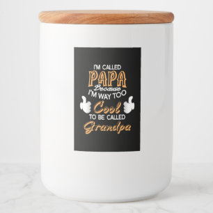 Rótulo Para Comida Sou chamado de Papa porque sou muito Legal