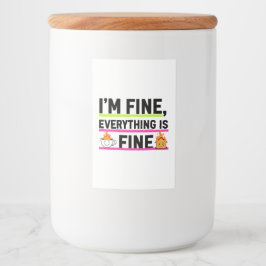 Rótulo Para Comida The Ultimate "I'm Fine" Labels