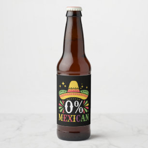 Rótulo Para Garrafa De Cerveja 0% Mexicano Zero Por Cento Engraçado Cinco De Maio