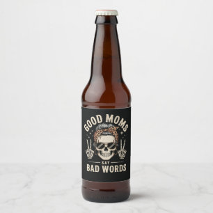 Rótulo Para Garrafa De Cerveja Boas Mãs Dizem Palavras Feias Engraçado