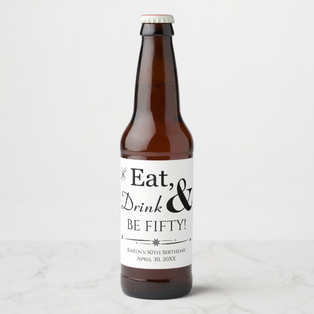 Rótulo Para Garrafa De Cerveja Coma Bebida e Seja 50 retrô 50 anos (Frente)