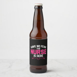 Rótulo Para Garrafa De Cerveja Enfermeira Presente Não Tem Medo Que A Enfermeira