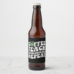 Rótulo Para Garrafa De Cerveja Ensino de Café Shenanigans Repete Professora de Bo