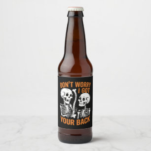 Rótulo Para Garrafa De Cerveja Esqueleto Não se Preocupe Eu Estou na Sua Retaguar