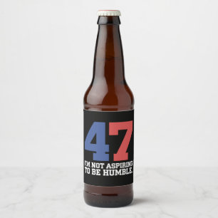 Rótulo Para Garrafa De Cerveja Eu não estou aspirando a ser Humble Kamala Harris 